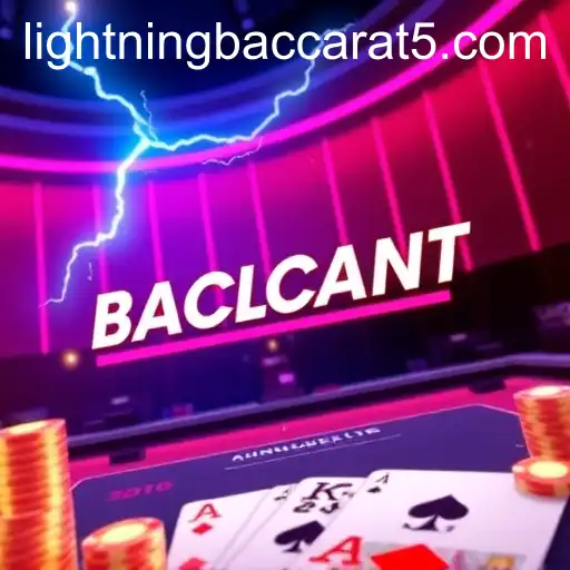 Lightning Baccarat Electrifies Online Gaming